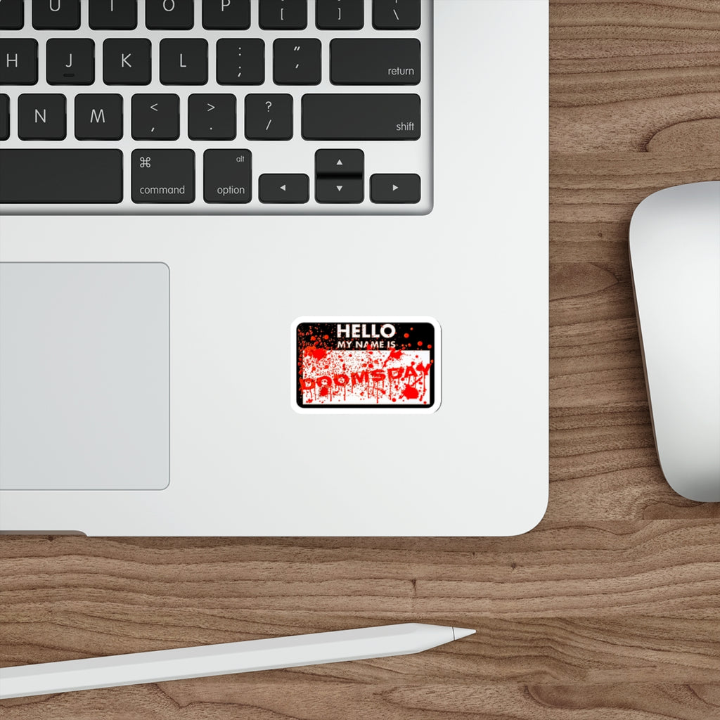 Hello My Name Is Doomsday Sticker | Doomsday Inc.