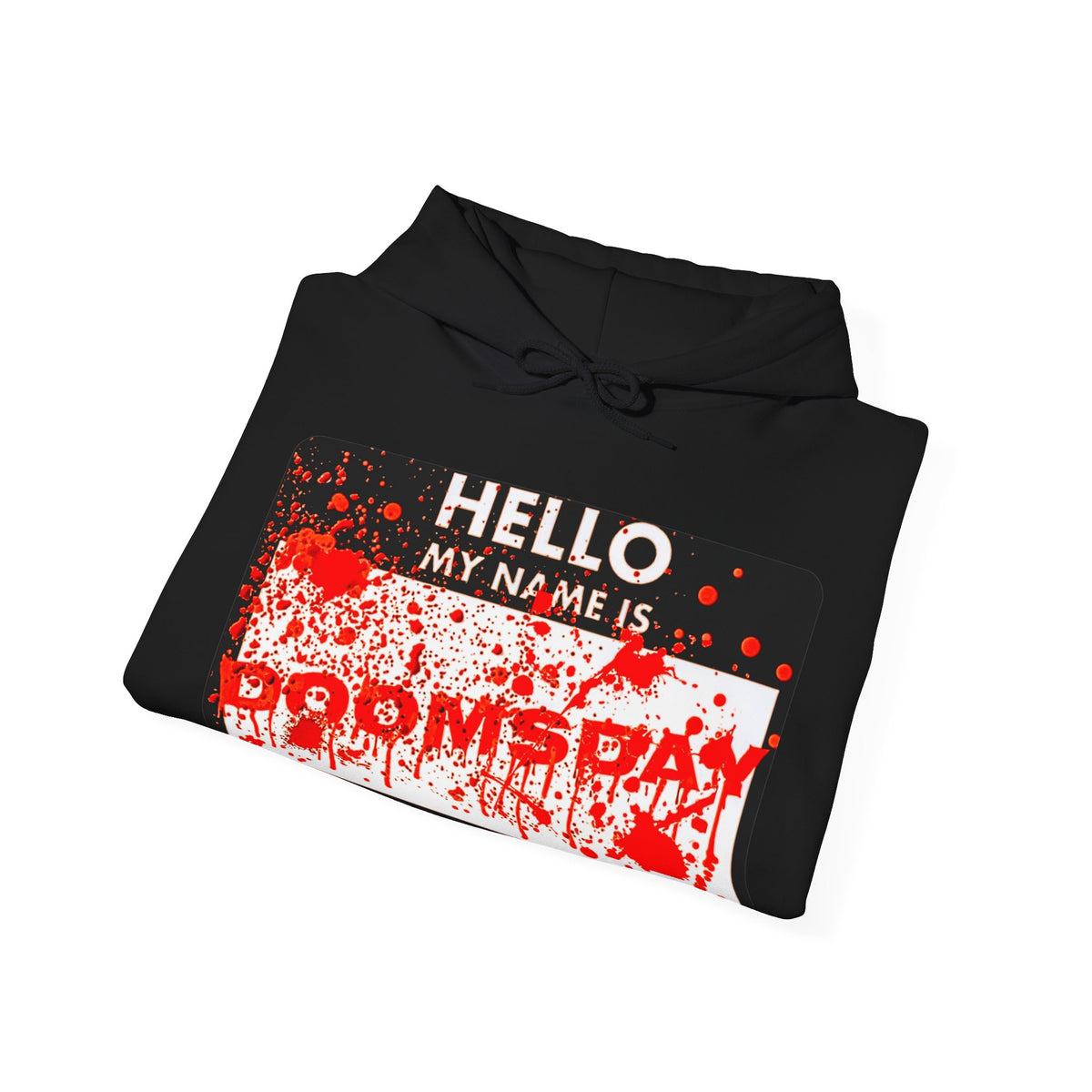 Hello My Name Is Doomsday Hoodie | Doomsday Inc.