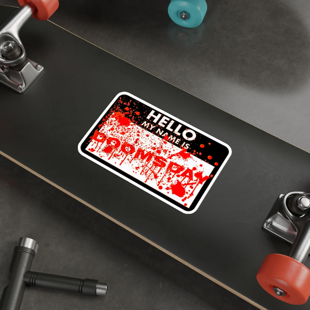 Hello My Name Is Doomsday Sticker | Doomsday Inc.