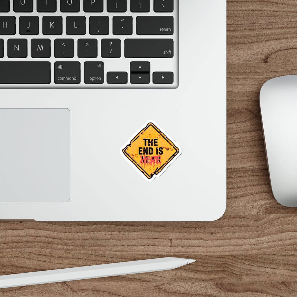 The End Is Here Sticker | Doomsday Inc.