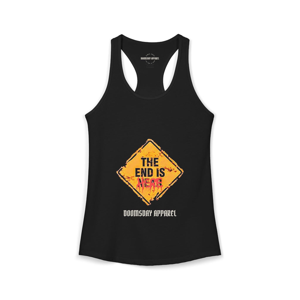 The End Is Here Women's Tank | Doomsday Inc.