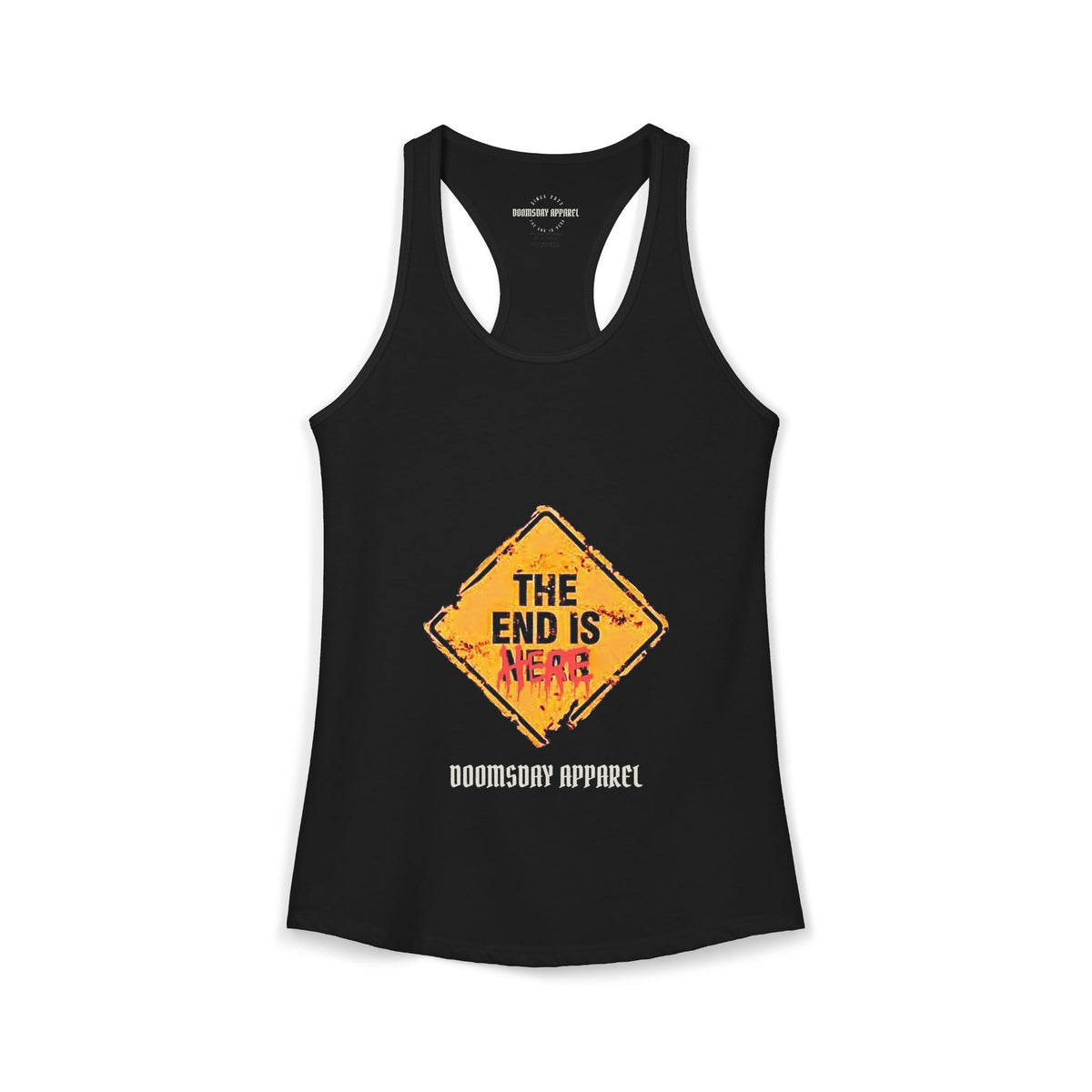 The End Is Here Women's Tank | Doomsday Inc.
