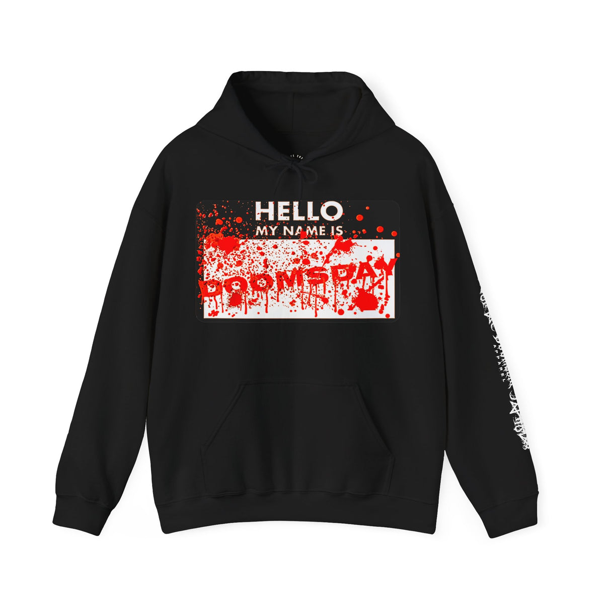 Hello My Name Is Doomsday Hoodie - Doomsday Inc.