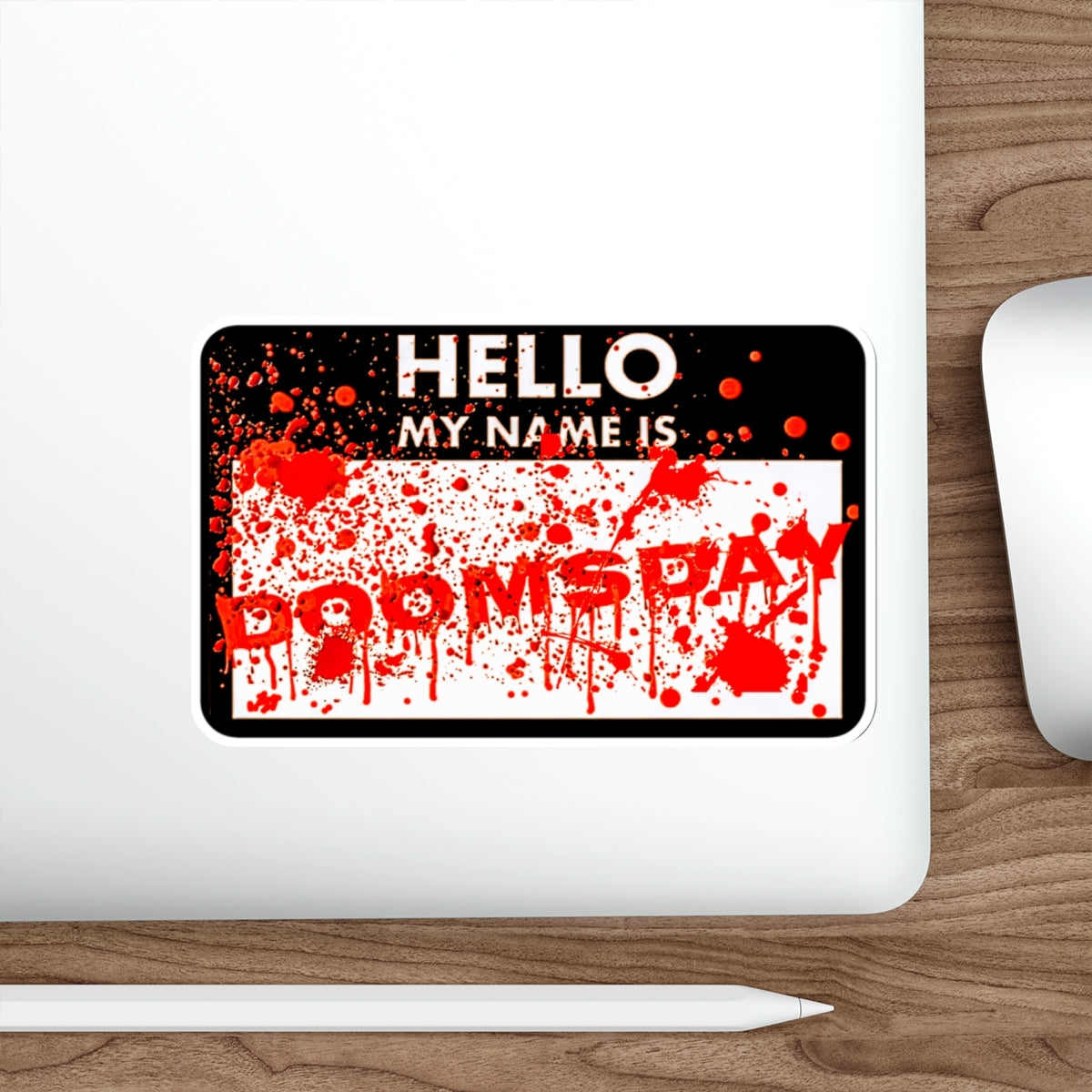 Hello My Name Is Doomsday Sticker | Doomsday Inc.