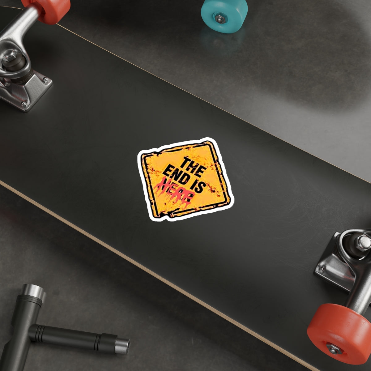 The End Is Here Sticker | Doomsday Inc.