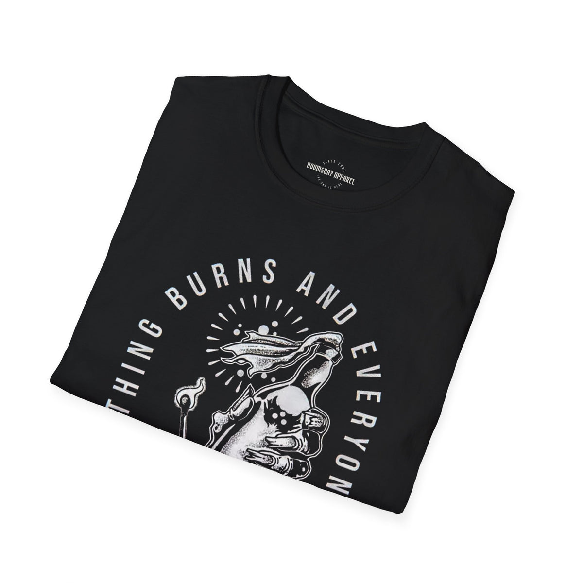 Everything Burns Tee | Doomsday Inc.
