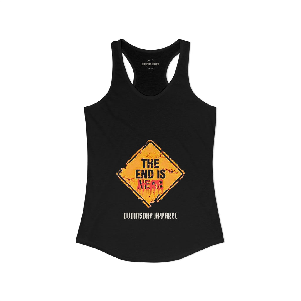The End Is Here Women's Tank | Doomsday Inc.