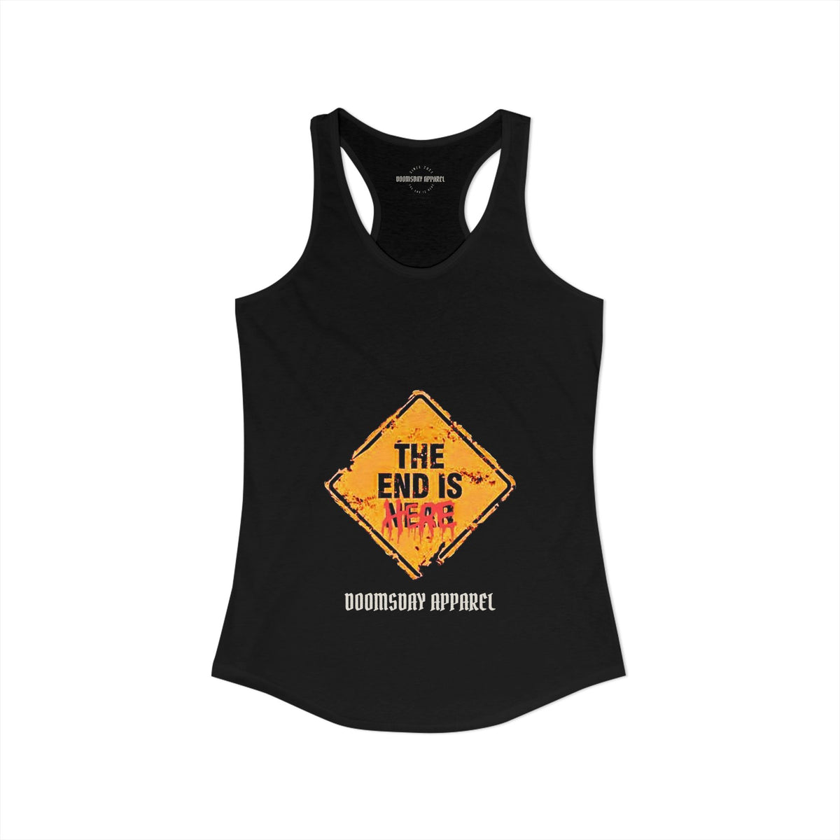 The End Is Here Women's Tank | Doomsday Inc.