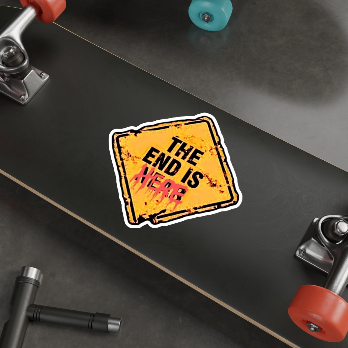 The End Is Here Sticker | Doomsday Inc.