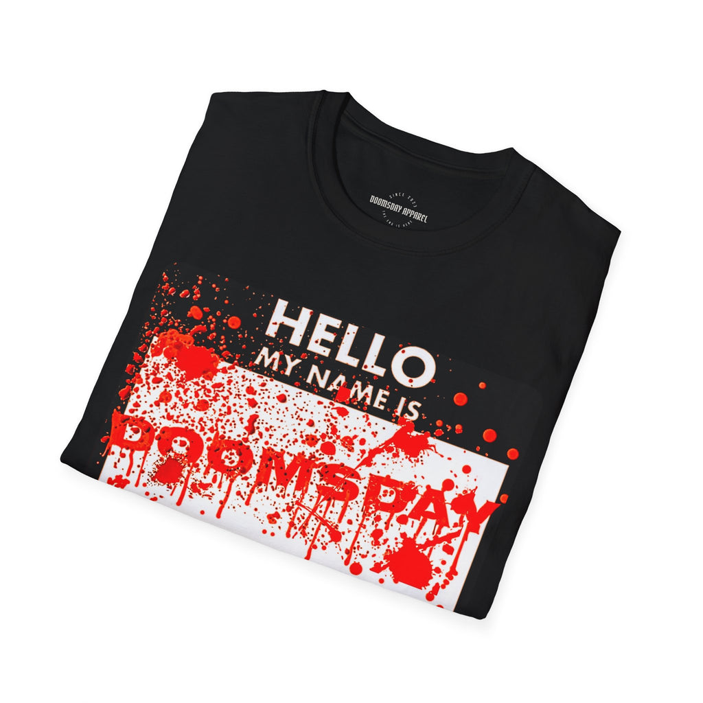 Hello My Name Is Doomsday Tee | Doomsday Inc.