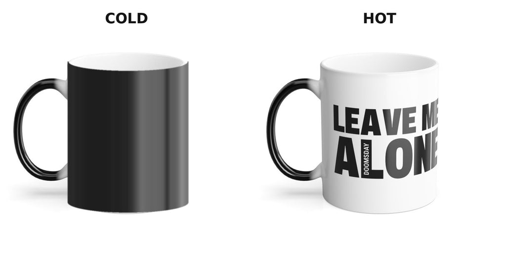 Leave Me Alone Color Morphing Mug cold, all black - Doomsday Inc.