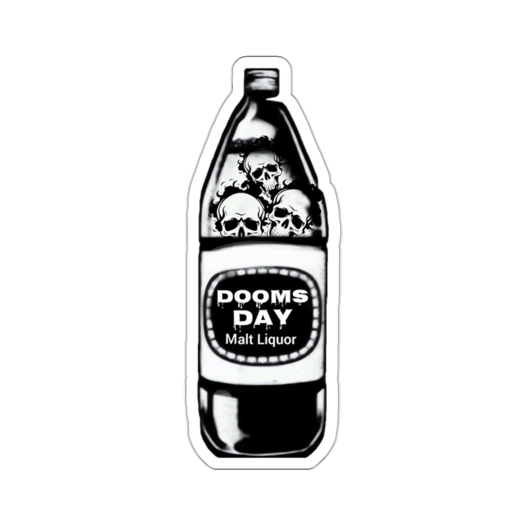 40 Oz. Of Doom Sticker | Doomsday Inc.