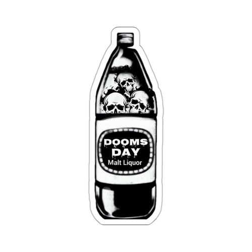 40 Oz. Of Doom Sticker | Doomsday Inc.