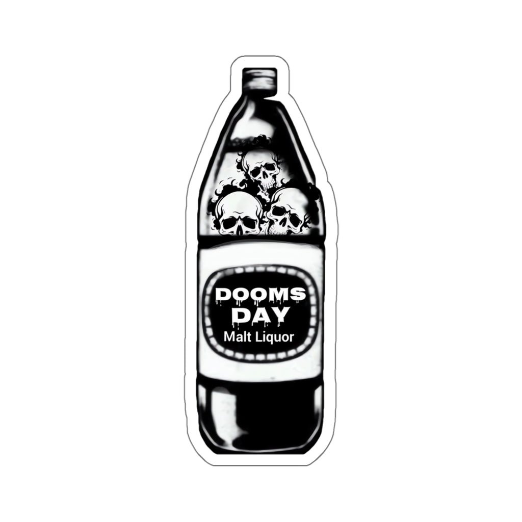 40 Oz. Of Doom Sticker | Doomsday Inc.