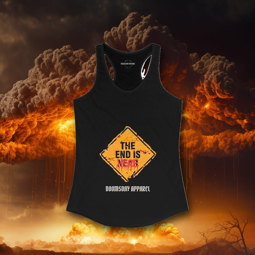 The End Is Here Women's Tank - Doomsday Inc.